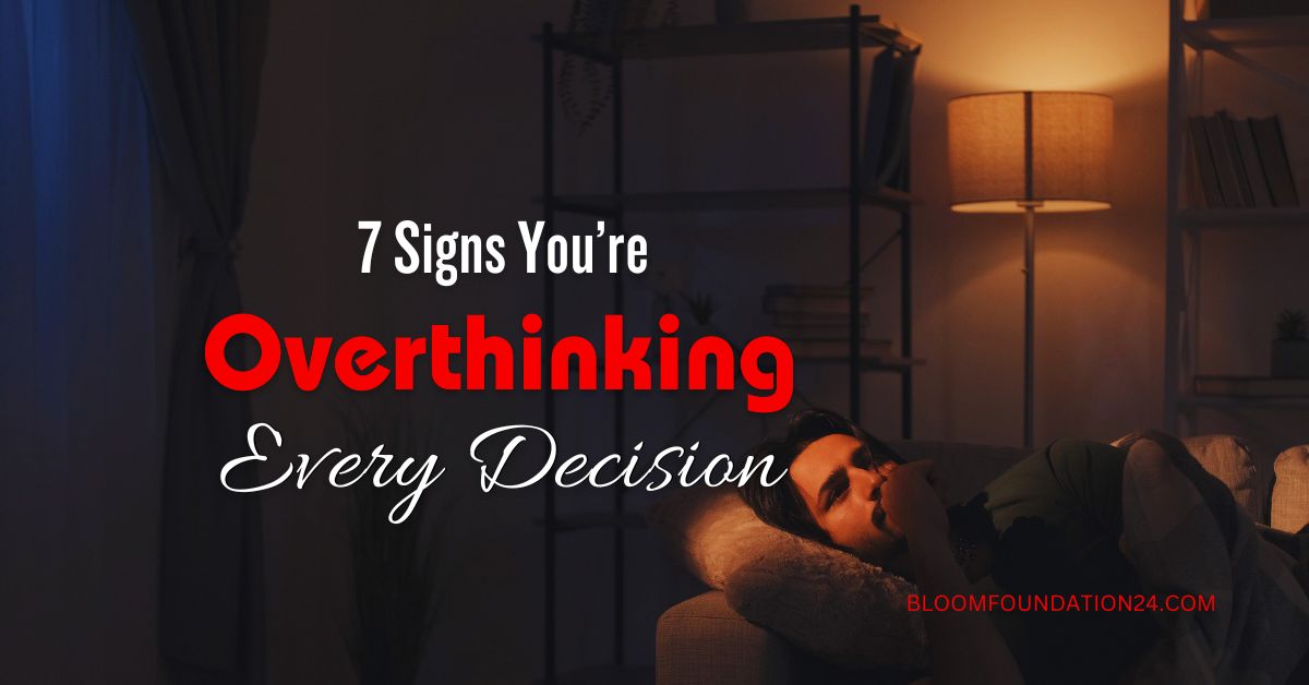 Signs of overthinking